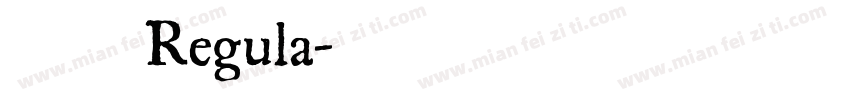 宋体 Regula字体转换